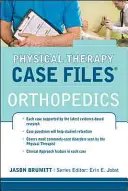 Fișiere de cazuri de terapie fizică: Ortopedie: Ortopedie - Physical Therapy Case Files: Orthopaedics: Orthopedics