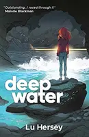 Apă adâncă - Deep Water