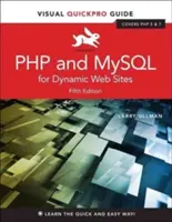 PHP și MySQL pentru site-uri web dinamice: Visual Quickpro Guide - PHP and MySQL for Dynamic Web Sites: Visual Quickpro Guide