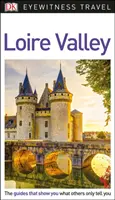 DK Eyewitness Valea Loarei - DK Eyewitness Loire Valley