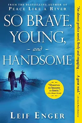 Atât de curajos, tânăr și chipeș - So Brave, Young, and Handsome