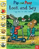 Pip and Posy: Look and Say (Reid Camilla (Director editorial)) - Pip and Posy: Look and Say (Reid Camilla (Editorial Director))