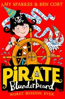 Pirate Blunderbeard: Worst. Misiune. Dintotdeauna. - Pirate Blunderbeard: Worst. Mission. Ever.
