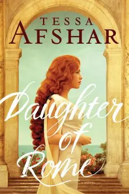 Fiica Romei (Daughter of Rome) - Daughter of Rome