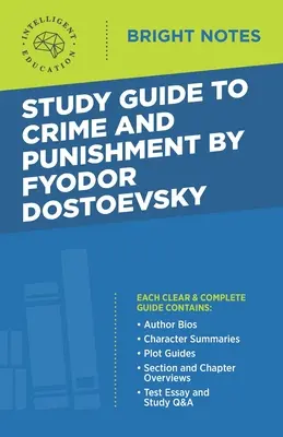 Ghid de studiu la Crimă și pedeapsă de Fiodor Dostoievski - Study Guide to Crime and Punishment by Fyodor Dostoyevsky