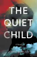 Copilul liniștit - The Quiet Child