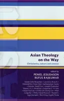 Isg 50: Teologie asiatică pe cale: Creștinism, cultură și context (Isg 50) - Isg 50: Asian Theology on the Way: Christianity, Culture And Context (Isg 50)