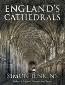 Catedralele Angliei - England's Cathedrals