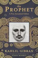 Profetul: O nouă ediție adnotată - The Prophet: A New Annotated Edition
