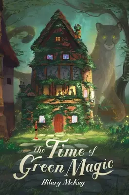 Vremea magiei verzi - The Time of Green Magic