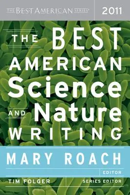 Cele mai bune scrieri americane despre știință și natură - The Best American Science and Nature Writing