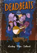 Bătăușii morți - Deadbeats