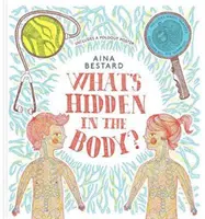 Ce se ascunde în corp? - What's Hidden In The Body?