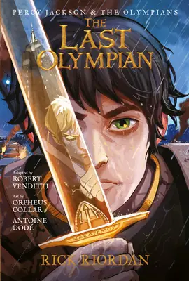 Percy Jackson and the Olympians Ultimul olimpian: Romanul grafic - Percy Jackson and the Olympians the Last Olympian: The Graphic Novel