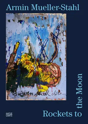 Armin Mueller-Stahl: Rachete spre Lună - Armin Mueller-Stahl: Rockets to the Moon