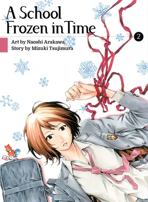 O școală înghețată în timp, volumul 3 - A School Frozen in Time, Volume 3