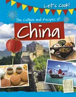 Cultură și rețete din China - Culture and Recipes of China