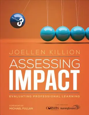 Evaluarea impactului: Evaluarea învățării profesionale - Assessing Impact: Evaluating Professional Learning