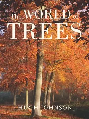 Lumea copacilor - The World of Trees