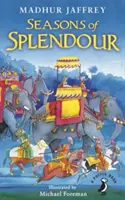 Seasons of Splendour - Povești, mituri și legende din India - Seasons of Splendour - Tales, Myths and Legends of India