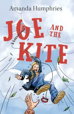 Joe și zmeul - Joe and the Kite