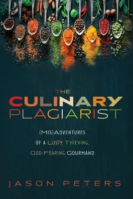 Plagiatorul culinar - The Culinary Plagiarist