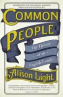 Common People - Istoria unei familii engleze - Common People - The History of An English Family