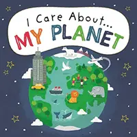 Îmi pasă de: Planeta mea - I Care About: My Planet