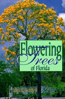 Arbori înfloriți din Florida - Flowering Trees of Florida