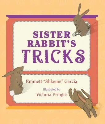 Trucurile surorii Rabbit - Sister Rabbit's Tricks