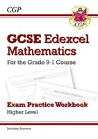 GCSE Maths Edexcel Exam Practice Workbook: Higher - pentru cursul Grade 9-1 (include răspunsuri) - GCSE Maths Edexcel Exam Practice Workbook: Higher - for the Grade 9-1 Course (includes Answers)