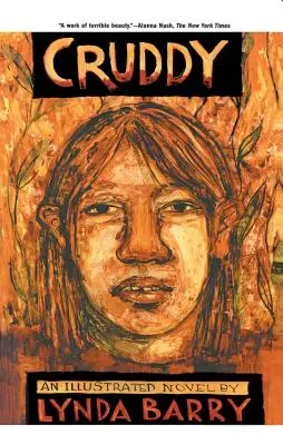 Cruddy: Un roman ilustrat - Cruddy: An Illustrated Novel
