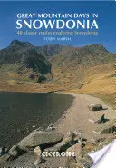 Zile de mare munte în Snowdonia - Great Mountain Days in Snowdonia