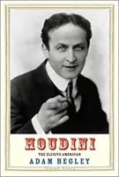 Houdini: americanul evaziv - Houdini: The Elusive American