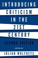 Introducere în critică în secolul XXI - Introducing Criticism in the 21st Century