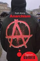Anarhismul: Un ghid al începătorului - Anarchism: A Beginner's Guide