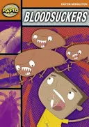 Lectură rapidă: Bloodsuckers (Etapa 4, Nivelul 4B) - Rapid Reading: Bloodsuckers (Stage 4, Level 4B)
