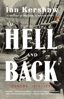 Până în iad și înapoi: Europa 1914-1949 - To Hell and Back: Europe 1914-1949