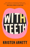 Cu dinți - With Teeth