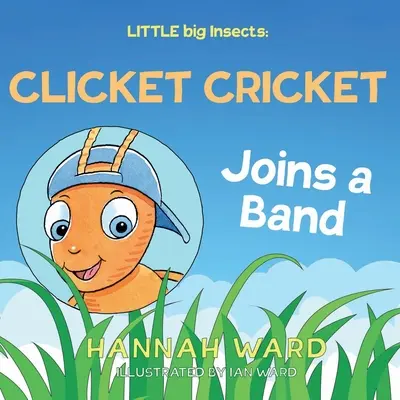 Insecte LITTLE big: Clicket Cricket se alătură unei formații - LITTLE big Insects: Clicket Cricket Joins a Band