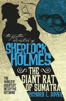Aventurile ulterioare ale lui Sherlock Holmes: Șobolanul gigant din Sumatra - The Further Adventures of Sherlock Holmes: The Giant Rat of Sumatra