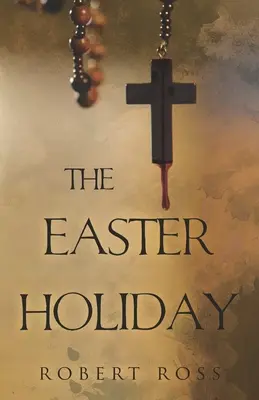 Vacanța de Paște - The Easter Holiday