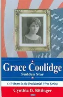 Grace Coolidge - stea bruscă - Grace Coolidge - Sudden Star