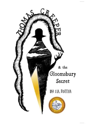 Thomas Creeper și secretul Gloomsbury - Thomas Creeper and the Gloomsbury Secret