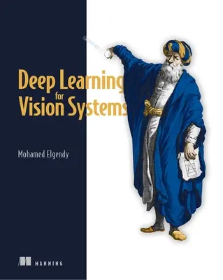 Învățarea profundă pentru sistemele de vedere - Deep Learning for Vision Systems