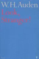 Uite, străinule! - Look, Stranger!