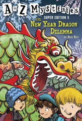 Dilema dragonului de Anul Nou - The New Year Dragon Dilemma