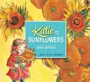 Katie și floarea-soarelui - Katie and the Sunflowers