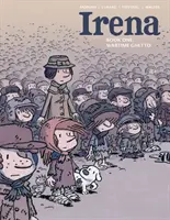 Irena Cartea unu: Ghetoul din timpul războiului - Irena Book One: Wartime Ghetto