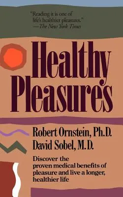 Plăceri sănătoase - Healthy Pleasures